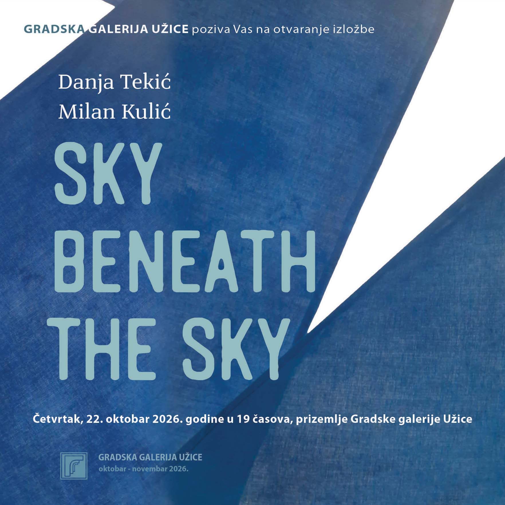 20261020-093932-izlozba-sky-beneath-the-sky-galerija-uzice-plakat-foto-8yGv5n.jpg