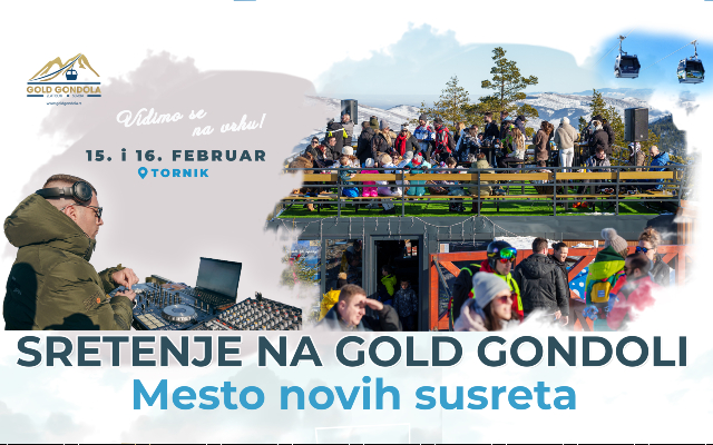 Sretenje na Gold gondoli – mesto novih susreta